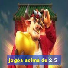 jogos acima de 2.5